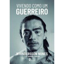 Livro – Whindersson Nunes – Vivendo Como Um Guerreiro